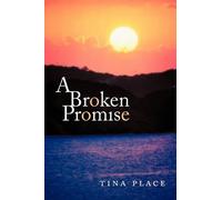 Tina Place A Broken Promise (Tascabile)