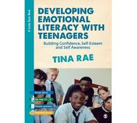 Tina Rae Developing Emotional Literacy with Teenagers (Tascabile)