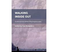 Tina Richardson Walking Inside Out (Tascabile) Place, Memory, Affect