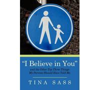 Tina Sass "I Believe in You" (Tascabile)