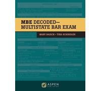 Tina Schindler Mary Basick The MBE Decoded (Tascabile) Bar Review