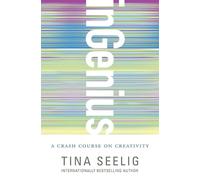 Tina Seelig inGenius : A Crash Course on Creativity (Tascabile)