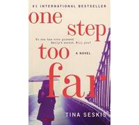 Tina Seskis One Step Too Far (Copertina rigida)