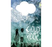 Tina Shaw Bug Club Independent Fiction Year 3 Brown B The Cloud Ride (Tascabile)