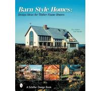 Tina Skinner Barn-Style Homes (Copertina rigida)