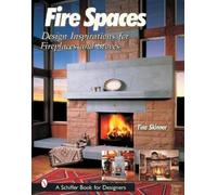 Tina Skinner Fire Spaces (Copertina rigida)