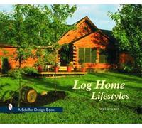 Tina Skinner Log Home Lifestyles (Copertina rigida)