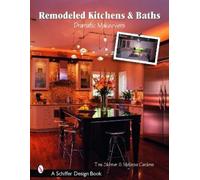 Tina Skinner Melissa Cardona Remodeled Kitchens & Baths (Tascabile)