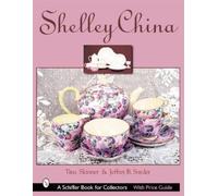 Tina Skinner Shelley China (Copertina rigida)