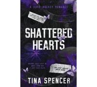 Shattered Hearts: A Dark Hockey Romance