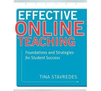 Tina Stavredes Effective Online Teaching (Tascabile)