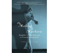 Tina Sutton The Making of Markova (Tascabile)