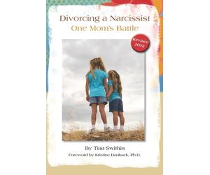 Tina Swithin Divorcing a Narcissist (Tascabile)