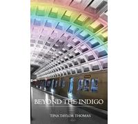 Tina Taylor Thomas Beyond the Indigo (Tascabile)