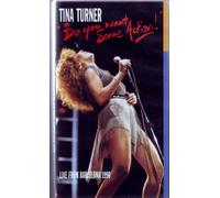 Tina Turner - Do you want some Action/Live from