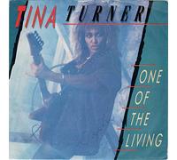 TINA TURNER - one of the living / same