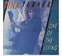 TINA TURNER - TINA TURNER / ONE OF THE LIVING