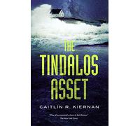 Caitlin R. Kiernan The Tindalos Asset (Tascabile) Tinfoil Dossier