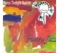 Tindiglia, Marco Quar - Happy Jazz