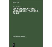 Tine Greidanus Les Constructions Verbales En Francais Parle (Copertina rigida)