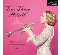 Tine Thing Helseth Magical Memories for Trumpet and Organ (CD) Album