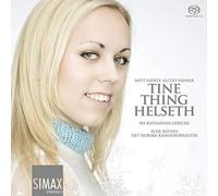 Tine Thing Helseth - Mitt Hjerte