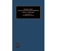 Tineke A. Abma Telling Tales (Copertina rigida) Advances in Program Evaluation