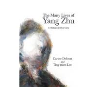 Ting-mien Lee The Many Lives of Yang Zhu (Tascabile)