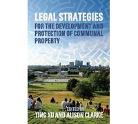 Ting Xu Legal Strategies for the Development and Protection o (Copertina rigida)
