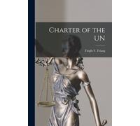 Tingfu F (Tingfu Fuller) 18 Tsiang Charter of the UN (Tascabile)