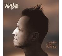 Tingvall Martin - When Light Returns