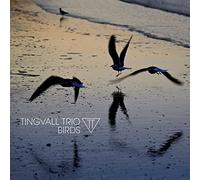 Birds (Digipak) - Tingvall Trio (Audio Cd)
