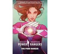 Tini Howard Mighty Morphin Power Rangers: The Pink Ranger (Tascabile)