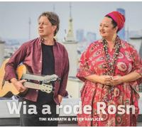 Tini Kainrath & Peter Havlicek Wia a Rode Rosn (CD)