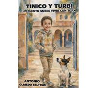 TINICO Y TURBI: UN CUENTO SOBRE VIVIR CON TDAH