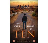 Tinker Lindsay Gay Hendricks The Fifth Rule of Ten (Tascabile)
