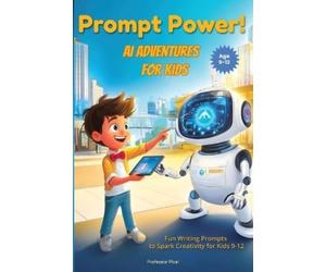 Tinker Prompt Power AI Adventures for Kids (Tascabile)