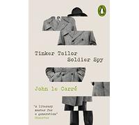 Tinker Tailor Soldier Spy: John Le Carré