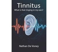 Tinnitus: What is that ringing in my ears?