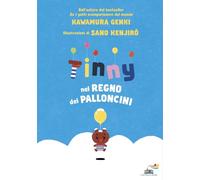 Tinny nel regno dei palloncini. Ediz. a colori