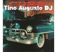 tino augusto dj - cuba