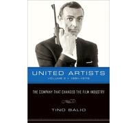 Tino Balio United Artists V. 2; 1951-1978 - the Company That Changed (Tascabile)