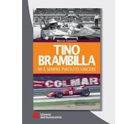 Tino Brambilla Mi È Sempre Piaciuto Vincere