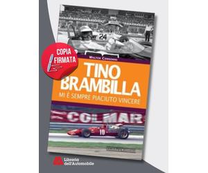 Tino Brambilla Mi È Sempre Piaciuto Vincere - Copia Firmata Da Walter Consonni /