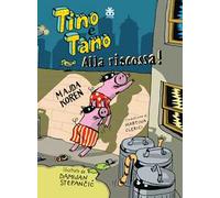 Tino e Tano alla riscossa!