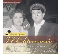 Tino Rossi & francis lopez & aglaé & dominique rika - Mediterranée