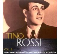 Tino Rossi - L'ajacienne, Besame Mucho, Petit Papa Noël, La Petite église/Vol 2