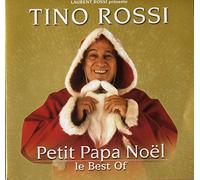 Tino Rossi - Petit Papa Nöel (Le Best Of )