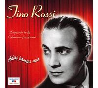 Tino Rossi - Vol.1 : Adios Pampa Mia