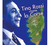 Tino Rossi - Vol. 1 - Chante La Corse